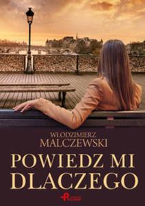 Powiedz mi dlaczego - 2857670164