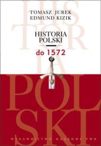 Historia Polski do 1572 - 2857670394