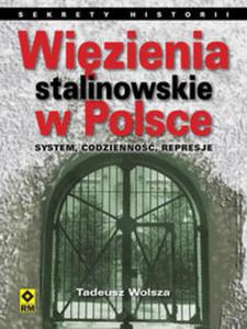 Wizienia stalinowskie w Polsce - 2857670879