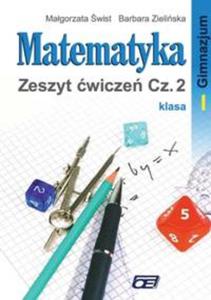 Matematyka. Klasa 1, gimnazjum, cz 2. Zeszyt wicze - 2825658456