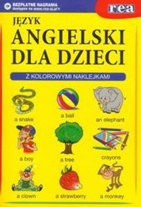 Angielski dla dzieci. Z kolorowymi naklejkami - 2857671044