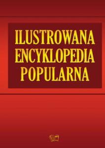 Ilustrowana Encyklopedia Popularna - 2857671070