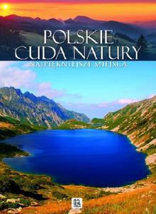 Polskie cuda natury. Najpikniejsze miejsca - 2857671142