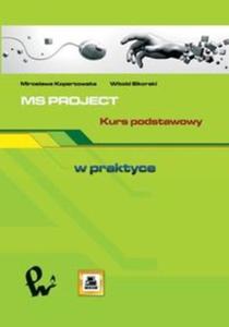 MS PROJECT. Kurs podstawowy - 2857671155