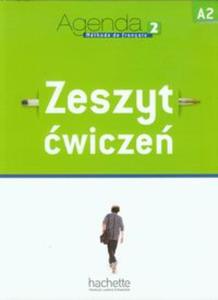 Agenda 2. Jzyk francuski. Zeszyt wicze + CD - wersja polska - 2857671182