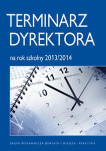 Terminarz dyrektora na rok szkolny 2013/2014 - 2857671401