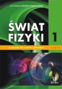 FIZYKA wiat fizyki. Klasa 1 Gimnazjum cz 1 Podrcznik - 2825658516