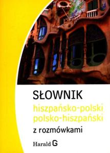 Sownik hiszpasko-polski, polsko-hiszpaski z rozmówkami