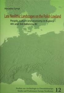 Late neolithic landscapes on the Polish Lowland - 2857672075