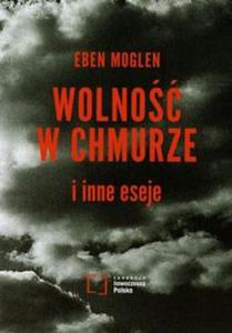 Wolno w chmurze i inne eseje - 2857672251