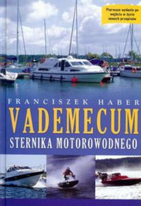 Vademecum sternika motorowodnego - 2857672255