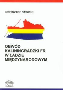 Obwd Kaliningradzki FR w adzie midzynarodowym - 2857672362