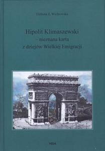 Hipolit Klimaszewski - nieznana karta z dziejw Wielkiej Emigracji - 2857672593