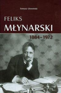 Feliks Mynarski 1884-1972 - 2857672645