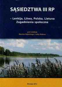 Ssiedztwa III RP Lenkija Litwa Polska Lietuva Zagadnienia spoeczne - 2857672650