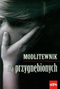 Modlitewnik dla przygnbionych - 2857672700