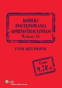 Kodeks postpowania administracyjnego i inne akty prawne