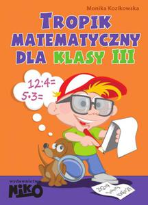 Tropik matematyczny. Klasa 3. Szkoa podstawowa - 2857672880