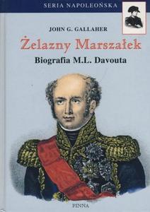 elazny Marszaek. Biografia M.L.Davouta - 2857672912