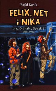 Felix, Net i Nika oraz Orbitalny Spisek 2. Maa Armia - 2857672963