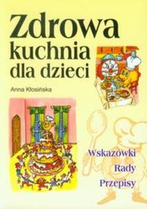 Zdrowa kuchnia dla dzieci - 2857673239