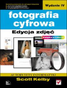 Fotografia cyfrowa. Edycja zdj. - 2825658647