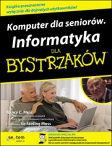 Komputer dla seniorw Informatyka dla bystrzakw - 2825658648