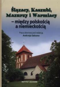 lzacy, Kaszubi, Mazurzy i Warmiacy - 2857673418