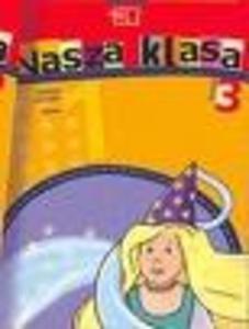 Nasza Klasa. Podrcznik. Klasa 1, cz 3