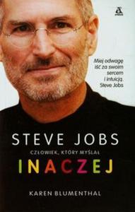 Steve Jobs czowiek który myla inaczej