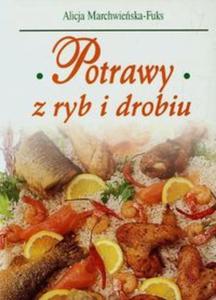 Potrawy z ryb i drobiu - 2857674102