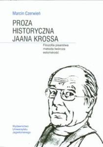 Proza historyczna Jaana Krossa - 2857674110