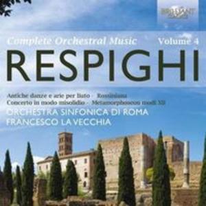 Respighi: Orchestral Works Vol. 4 - 2857674809