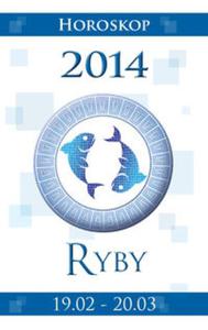 Ryby Horoskop 2014 - 2857674921
