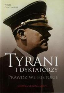 Tyrani i dyktatorzy Prawdziwe historie - 2857674950