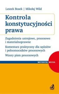 Kontrola konstytucyjnoci prawa Zagadnienia ustrojowe, procesowe i materialnoprawne Komentarz praktyczny - 2857675130