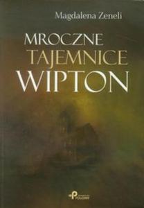 Mroczne tajemnice Wipton