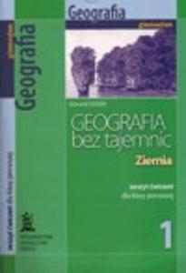 Geografia bez tajemnic. Klasa 1, gimnazjum. Zeszyt wicze - 2825658799