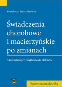 wiadczenia chorobowe i macierzyskie po zmianach 2014 - 2857675512