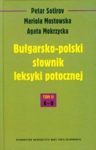 Bugarsko-polski sownik leksyki potocznej tom 2 K-O - 2857675513