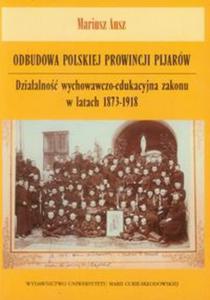 Odbudowa polskiej prowincji pijarw - 2857675519