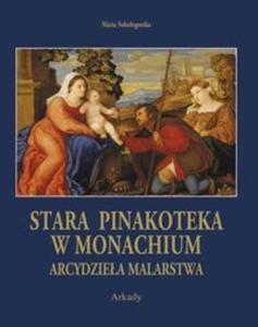 Arcydziea Malarstwa Stara Pinakoteka w Monachium - 2857675531