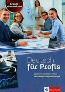 Deutsch fur profis. Brana ekonomiczna - 2857675547