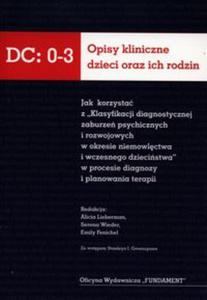 Opisy kliniczne dzieci oraz ich rodzin DC:0-3 - 2857675742