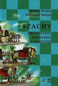 Szachy Krlestwo geniuszu i fantazji - 2857676032