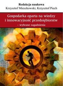 Gospodarka oparta na wiedzy i innowacyjno przedsibiorstw w Polsce - 2857676093