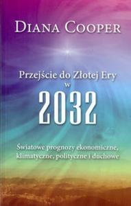 Przejcie do Zotej Ery w 2032 - 2857676290