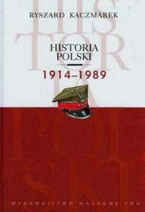 Historia Polski 1914-1989 - 2857676445