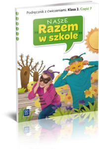 02 NASZE RAZEM W SZKOLE PODR.+W.7 WSIP 9788302131875 - 2857676556