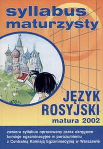 Syllabus maturzysty - Jzyk rosyjski Matura 2002 - 2857676592